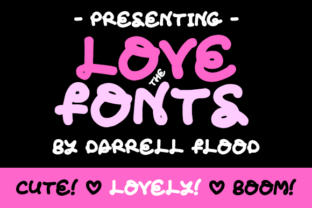 Love the Fonts: A Playful Typeface for Editorial Design