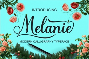 Melanie: The Script Font That Elevates Campaign Visuals