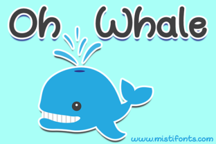 Oh Whale: A Handwritten Font for Crafters
