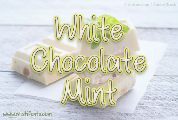 White Chocolate Mint Font for Crafters